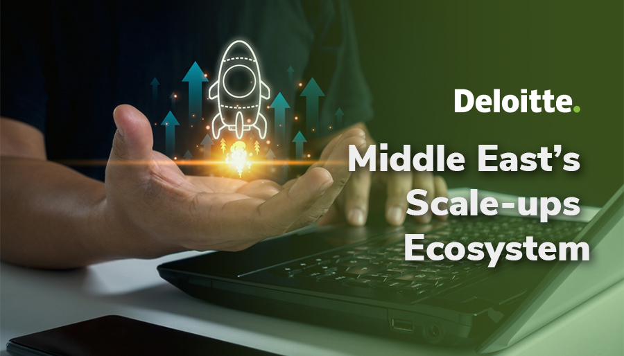 Deloitte: Middle East scale-up ecosystem continues growth path amid challenges
