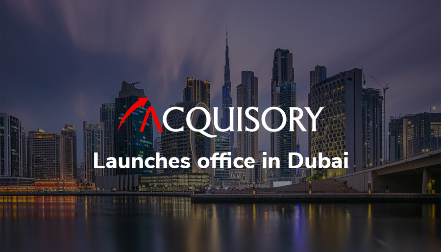 Indian advisory firm Acquisory sets up office in Dubai