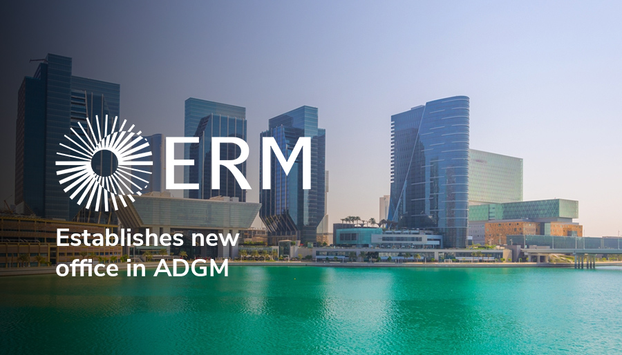 ERM establishes new office in Abu Dhabi’s financial centre
