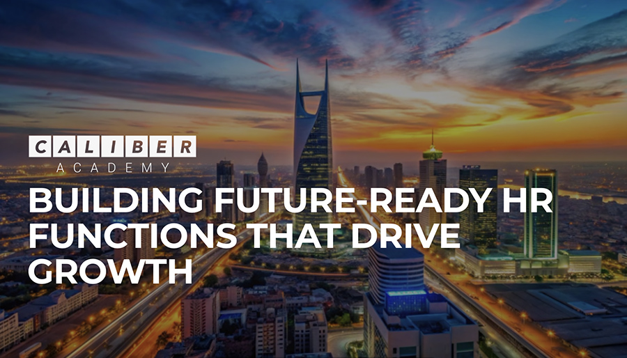 Caliber Consulting delivers HR capability building project for leading Saudi bank