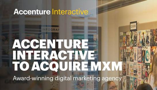 Accenture acquires digital content agency MXM