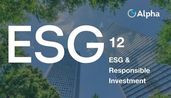 Alpha FMC launches ESG & Responsible Investing practice
