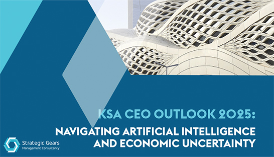 Saudi CEOs navigate economic uncertainty and AI with optimism