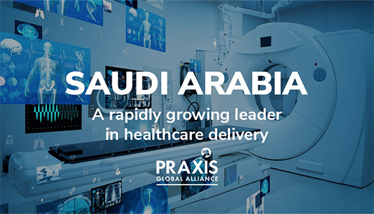 Saudi Arabia: A rapidly emerging leader in healthcare delivery