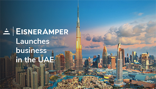 EisnerAmper expands international footprint with presence in the UAE