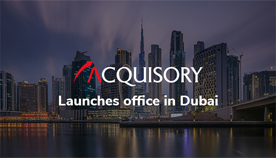 Indian advisory firm Acquisory sets up office in Dubai
