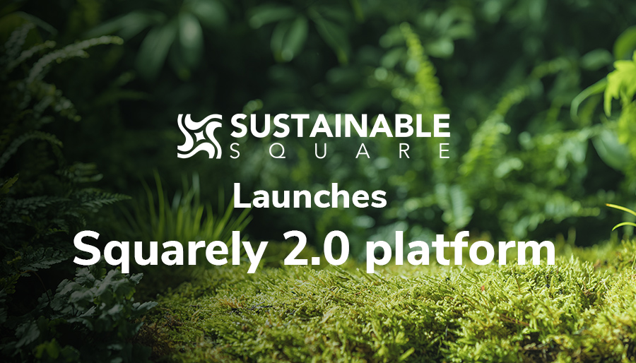 Sustainable Square upgrades its sustainability reporting platform Squarely