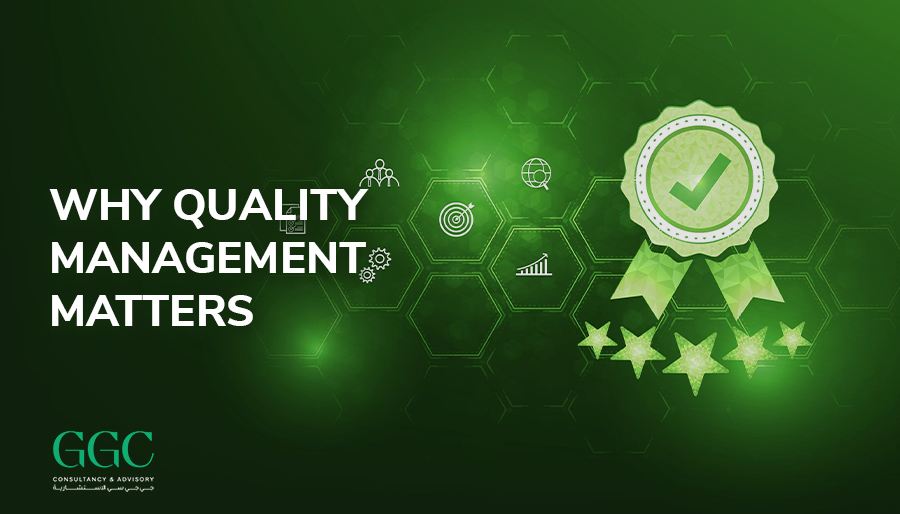 Why quality management matters in modern organizations