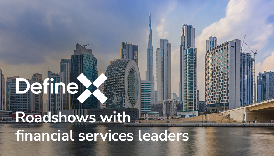 DefineX holds roadshows with leaders from GCC’s financial services sector