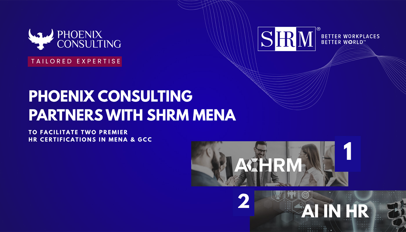 Phoenix Consulting partners with SHRM to facilitate HR certifications in MENA