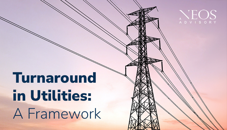 NEOS Advisory: A framework for turning around electricity, water and gas distribution utilities